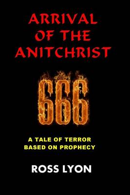 Cover of Arrival of the Antichrist