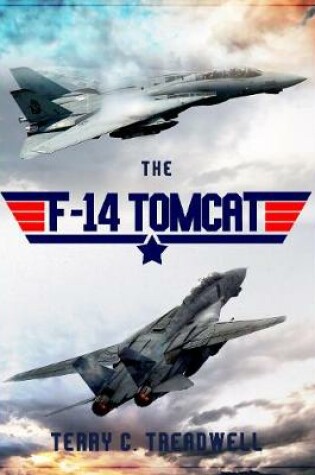 Cover of The F-14 Tomcat