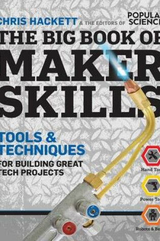 Cover of The Big Book of Maker Skills (Popular Science)