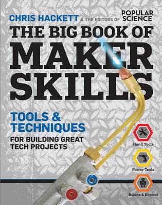 Book cover for The Big Book of Maker Skills (Popular Science)