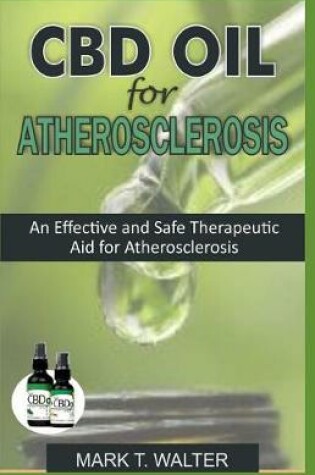 Cover of CBD Oil for Atherosclerosis
