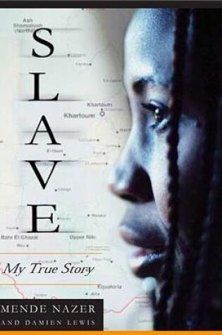 Cover of Slave: My True Story