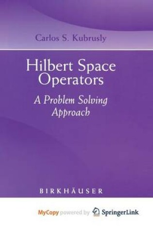 Cover of Hilbert Space Operators