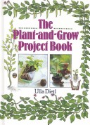 Cover of The Plant-and-grow Project Book