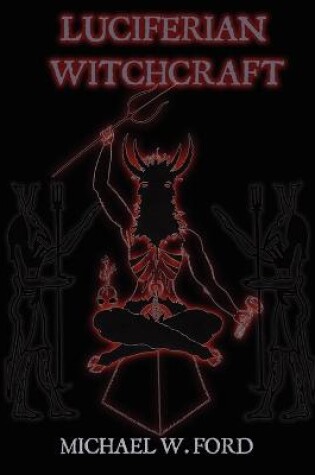 Cover of LUCIFERIAN WITCHCRAFT - Book of the Serpent