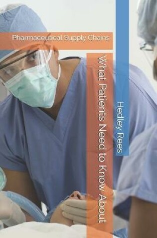 Cover of What Patients Need to Know About