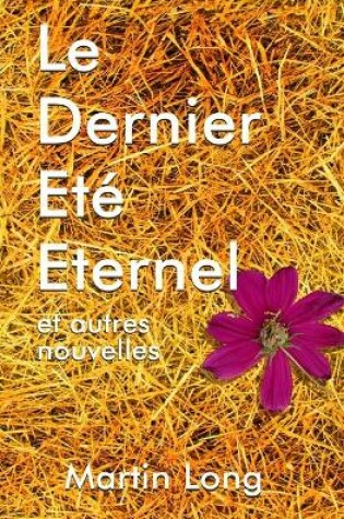 Cover of Le Dernier Et� Eternel