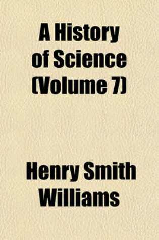 Cover of A History of Science (Volume 7)