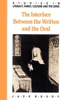 Book cover for The Interface between the Written and the Oral