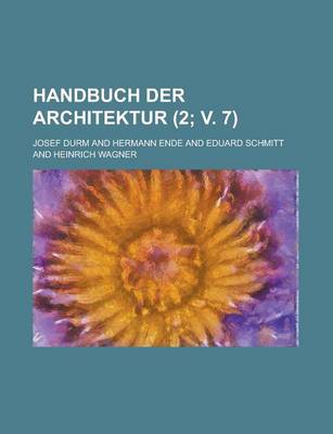 Book cover for Handbuch Der Architektur (2; V. 7 )