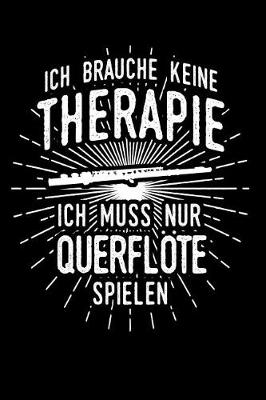 Book cover for Therapie? Querfloete!