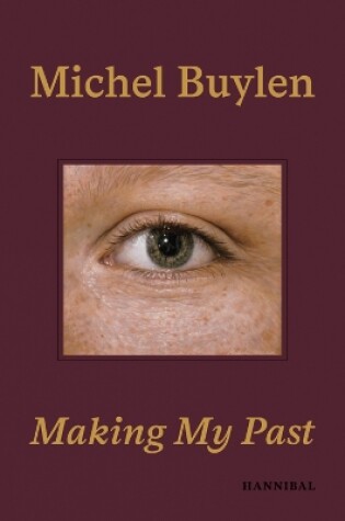 Cover of Making My Past