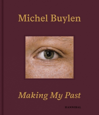 Book cover for Making My Past