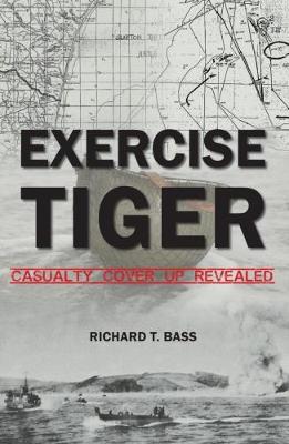 Book cover for EXERCISE TIGER CASUALTY COVER UP REVEALED