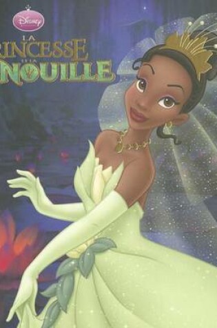 Cover of La Princesse Et La Grenouille, Disney Monde Enchante