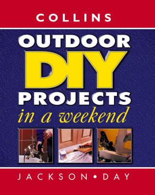 Book cover for Collins Outdoor DIY Projects in a Weekend