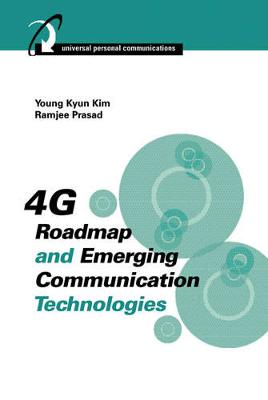 Book cover for 4G Roadmap and Emerging Communication Technologies