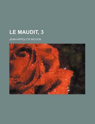 Book cover for Le Maudit, 3