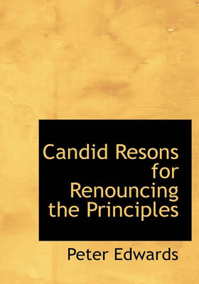 Book cover for Candid Resons for Renouncing the Principles