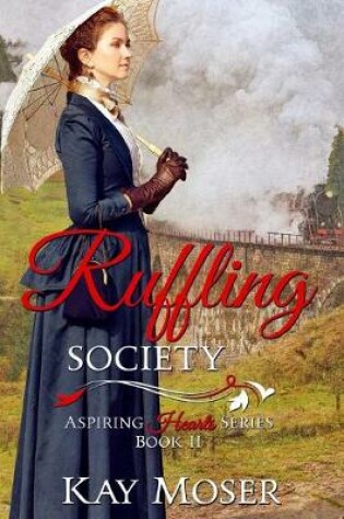 Cover of Ruffling Society