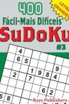 Book cover for 400 Fácil-Mais Difíceis SuDoKu #3