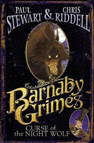 Cover of Barnaby Grimes: Curse of the Night Wolf