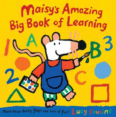 Book cover for Maisy's Amazing Big Book of Learning