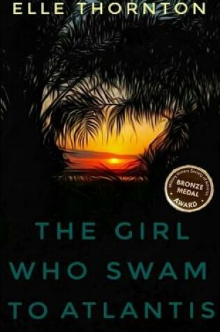 Cover of The Girl Who Swam to Atlantis