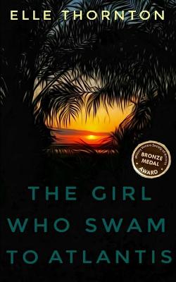 Book cover for The Girl Who Swam to Atlantis
