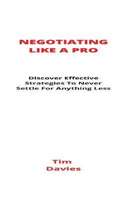 Book cover for Negotiating Like A Pro