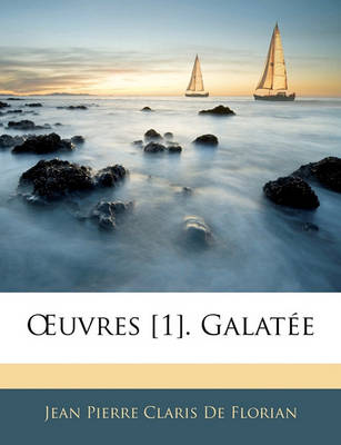 Book cover for Uvres [1]. Galatee