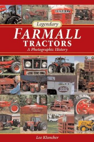 Cover of Legendary Farmall Tractors