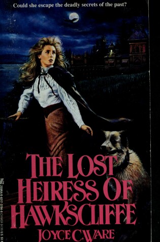 Cover of Lost Heiress of Hawk