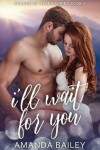 Book cover for I'll Wait for You