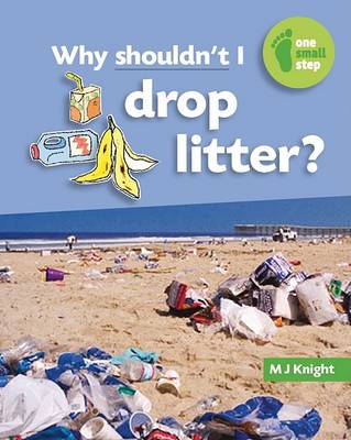 Book cover for Why Shouldn't I Drop Litter?