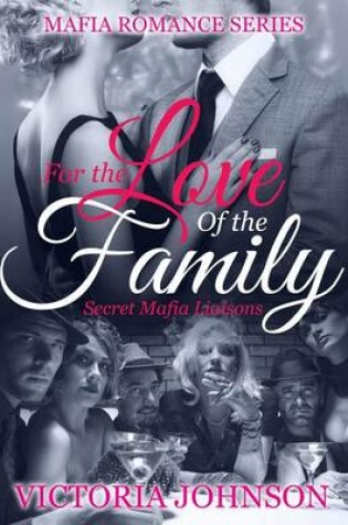 Cover of For the Love of the Family