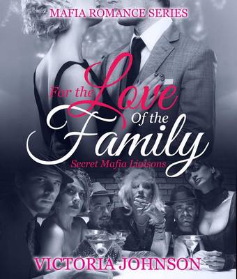 Book cover for For the Love of the Family