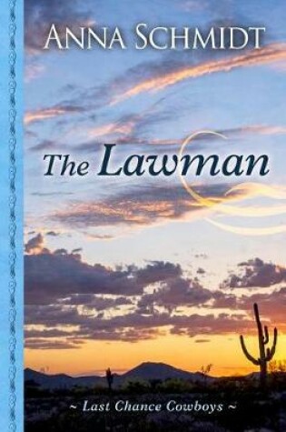 Cover of Last Chance Cowboys the Lawman