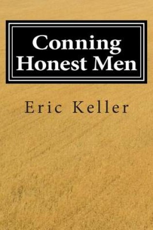 Cover of Conning Honest Men