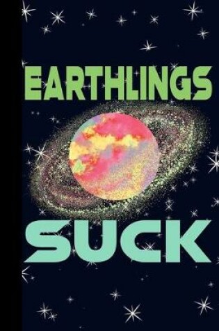 Cover of Earthlings Suck