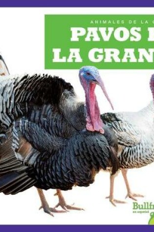 Cover of Pavos En La Granja (Turkeys on the Farm)