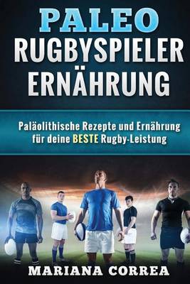 Book cover for Paleo RUGBYSPIELER ERNAHRUNG