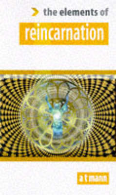 Cover of The Elements of Reincarnation