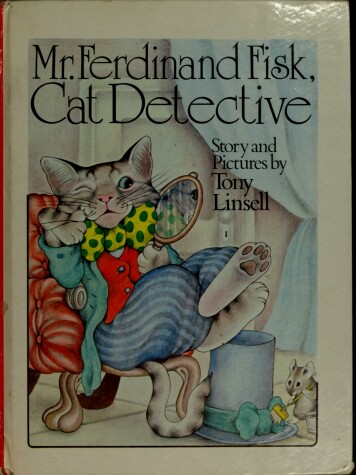 Book cover for Mr. Ferdinand Fisk, Cat Detective