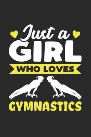 Cover of Just A Girl Who Loves Gymnastics