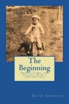 Book cover for The Beginning (2nd edition)