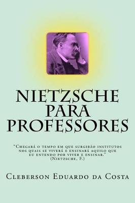 Book cover for Nietzsche Para Professores