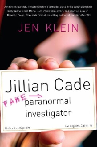Cover of Jillian Cade: (Fake) Paranormal Investigator