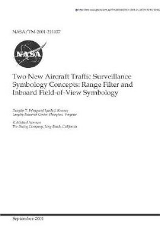 Cover of Two New Aircraft Traffic Surveillance Symbology Concepts