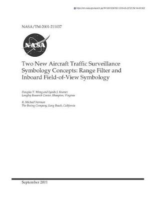 Book cover for Two New Aircraft Traffic Surveillance Symbology Concepts